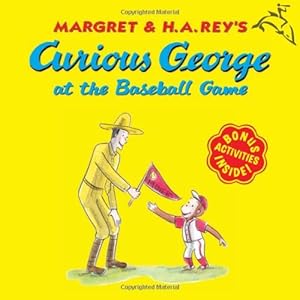 Seller image for Curious George at the Baseball Game by H. A. Rey, Margret Rey [Paperback ] for sale by booksXpress