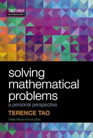 Seller image for Solving Mathematical Problems: A Personal Perspective by Tao, Terence [Paperback ] for sale by booksXpress