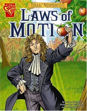 Immagine del venditore per Isaac Newton and the Laws of Motion (Inventions and Discovery) by Gianopoulos, Andrea [Paperback ] venduto da booksXpress