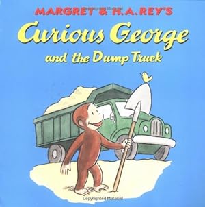 Bild des Verkufers fr Curious George and the Dump Truck (Curious George 8x8) by H. A. Rey, Margret Rey [Paperback ] zum Verkauf von booksXpress