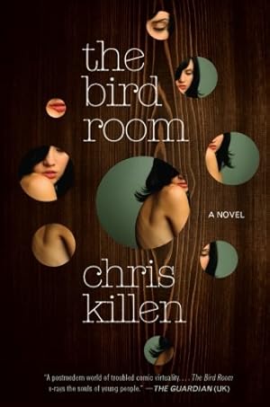 Seller image for The Bird Room: A Novel by Killen, Chris [Paperback ] for sale by booksXpress