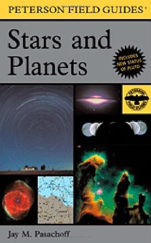Image du vendeur pour A Peterson Field Guide to Stars and Planets (Peterson Field Guides) by Pasachoff Professor of Astronomy, Jay M. [Paperback ] mis en vente par booksXpress