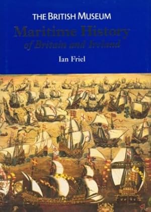 Seller image for Maritime History of Britain and Ireland (None) by Friel, Ian [Hardcover ] for sale by booksXpress