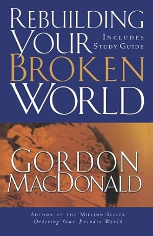 Seller image for Rebuilding Your Broken World by MacDonald, Gordon [Paperback ] for sale by booksXpress