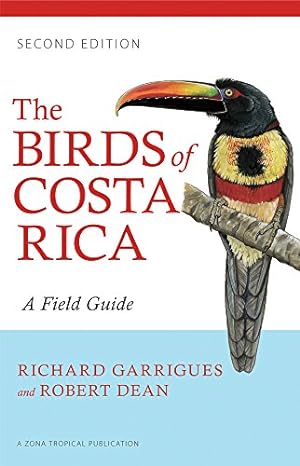 Immagine del venditore per The Birds of Costa Rica: A Field Guide (Zona Tropical Publications) by Garrigues, Richard [Paperback ] venduto da booksXpress