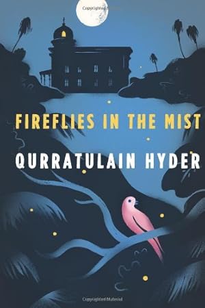 Seller image for Fireflies in the Mist by Hyder, Qurratulain [Paperback ] for sale by booksXpress