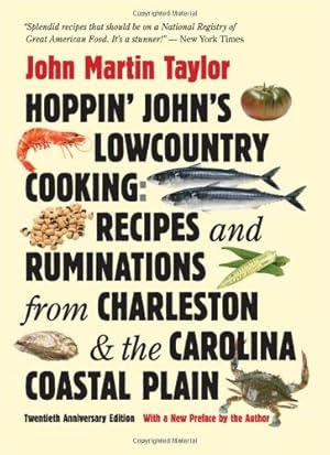 Seller image for Hoppin' John's Lowcountry Cooking: Recipes and Ruminations from Charleston and the Carolina Coastal Plain by Taylor, John Martin [Paperback ] for sale by booksXpress