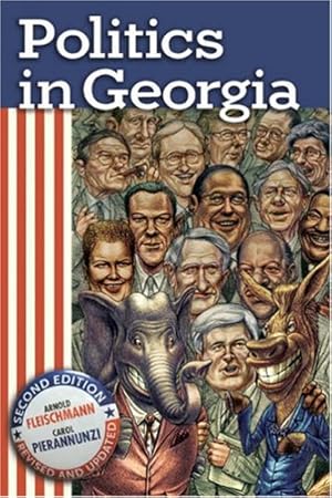 Immagine del venditore per Politics in Georgia by Fleischmann, Arnold, Pierannunzi, Carol [Paperback ] venduto da booksXpress