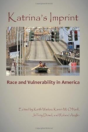 Seller image for Katrina's Imprint: Race and Vulnerability in America (Rutgers Studies on Race and Ethnicity) [Paperback ] for sale by booksXpress