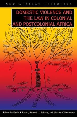 Bild des Verkufers fr Domestic Violence and the Law in Colonial and Postcolonial (New African Histories) [Paperback ] zum Verkauf von booksXpress