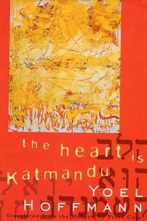 Bild des Verkufers fr The Heart is Katmandu by Hoffmann, Yoel [Paperback ] zum Verkauf von booksXpress