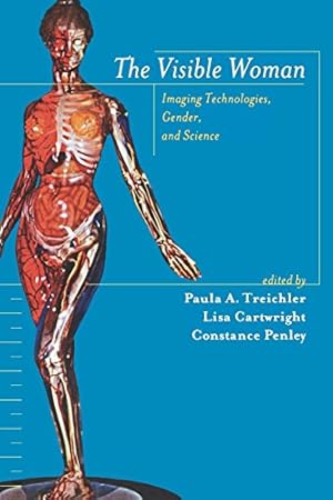 Seller image for The Visible Woman: Imaging Technologies, Gender and Science [Hardcover ] for sale by booksXpress