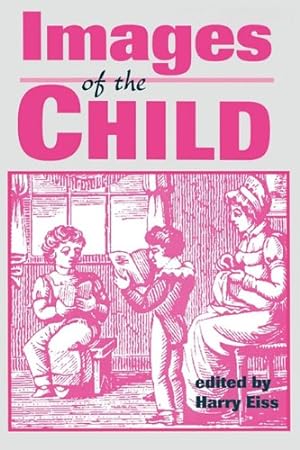 Image du vendeur pour Images of the Child by Eiss, Harry [Paperback ] mis en vente par booksXpress