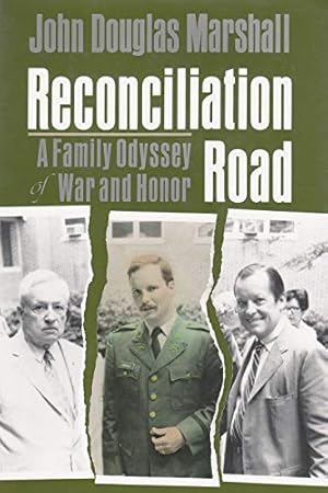 Imagen del vendedor de Reconciliation Road: A Family Odyssey of War and Honor [Hardcover ] a la venta por booksXpress