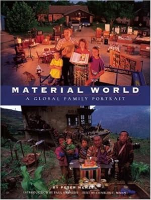 Bild des Verkufers fr Material World: A Global Family Portrait by Peter Menzel, Charles C. Mann, Paul Kennedy [Paperback ] zum Verkauf von booksXpress