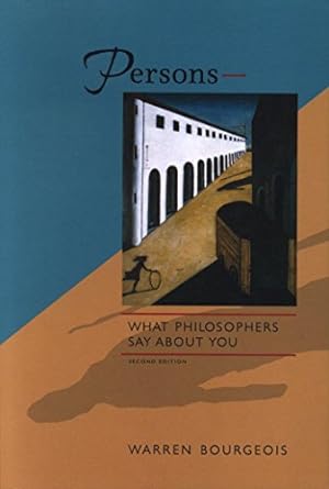 Bild des Verkufers fr Persons What Philosophers Say about You by Bourgeois, Warren [Paperback ] zum Verkauf von booksXpress