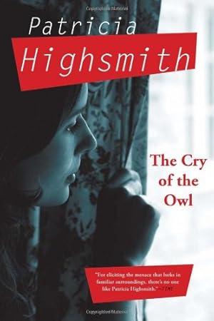 Seller image for The Cry of the Owl by Highsmith, Patricia [Paperback ] for sale by booksXpress