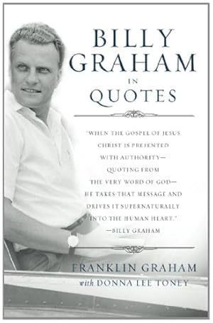 Seller image for Billy Graham in Quotes by Thomas Nelson [Paperback ] for sale by booksXpress