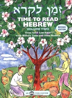 Seller image for Time to Read Hebrew, Volume 2 by Orna Ariel Lenchner, Hillary Zana, Dina Maiben [Paperback ] for sale by booksXpress
