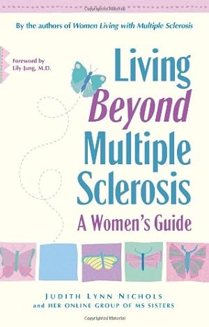 Imagen del vendedor de Living Beyond Multiple Sclerosis: A Women's Guide [Paperback ] a la venta por booksXpress