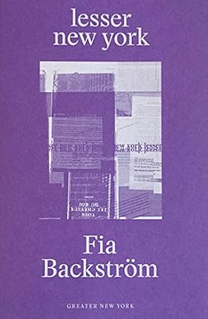 Seller image for Fia Backström: Lesser New York (Greater New York) [Paperback ] for sale by booksXpress