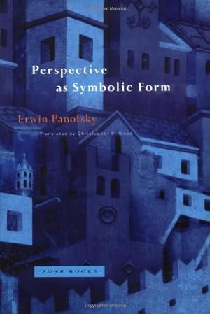 Image du vendeur pour Perspective as Symbolic Form (Zone Books) by Panofsky, Erwin [Paperback ] mis en vente par booksXpress
