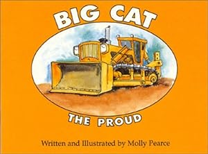 Seller image for Big Cat the Proud by Pearce, Molly [Paperback ] for sale by booksXpress