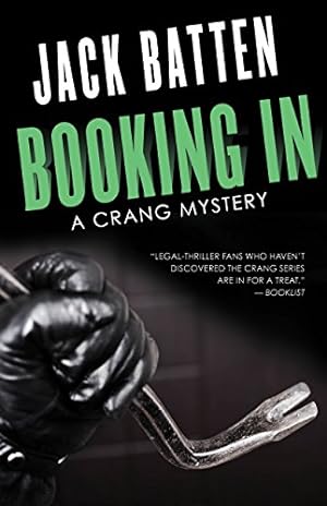 Seller image for Booking In: A Crang Mystery by Batten, Jack [Paperback ] for sale by booksXpress