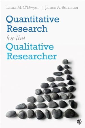 Immagine del venditore per Quantitative Research for the Qualitative Researcher by ODwyer, Laura, Bernauer, James A. [Paperback ] venduto da booksXpress