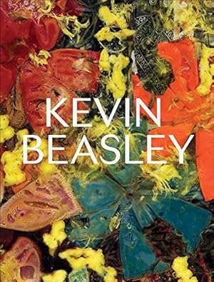 Immagine del venditore per Kevin Beasley by Erickson, Ruth, Bradford, Mark [Hardcover ] venduto da booksXpress