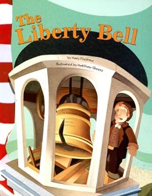 Seller image for The Liberty Bell (American Symbols) by Firestone, Mary [Paperback ] for sale by booksXpress