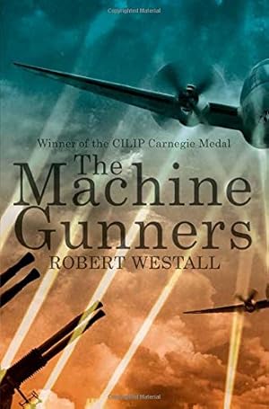 Seller image for The Machine Gunners by Westall, Robert [Paperback ] for sale by booksXpress