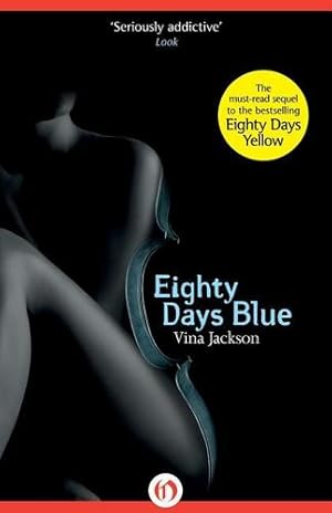 Seller image for Eighty Days Blue (The Eighty Days Series) by Jackson, Vina [Paperback ] for sale by booksXpress