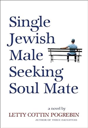 Seller image for Single Jewish Male Seeking Soul Mate by Pogrebin, Letty Cottin [Paperback ] for sale by booksXpress