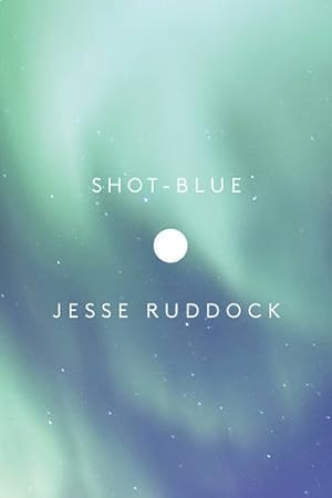 Image du vendeur pour Shot-Blue by Ruddock, Jesse [Paperback ] mis en vente par booksXpress
