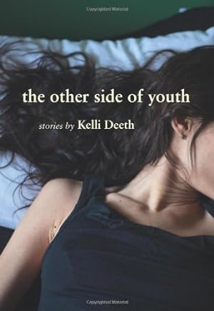 Seller image for The Other Side of Youth by Deeth, Kelli [Paperback ] for sale by booksXpress