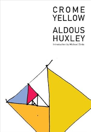 Seller image for Crome Yellow by Huxley, Aldous [Paperback ] for sale by booksXpress