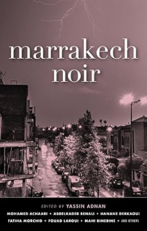 Immagine del venditore per Marrakech Noir (Akashic Noir Series) [Paperback ] venduto da booksXpress