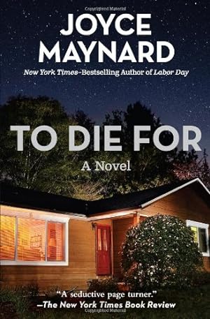 Image du vendeur pour To Die For: A Novel by Maynard, Joyce [Paperback ] mis en vente par booksXpress