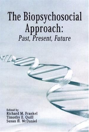 Seller image for The Biopsychosocial Approach: Past, Present, Future [Paperback ] for sale by booksXpress