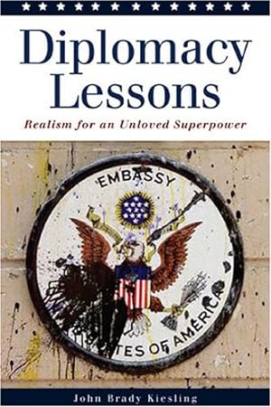 Seller image for Diplomacy Lessons: Realism for an Unloved Superpower [Soft Cover ] for sale by booksXpress