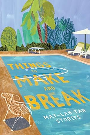 Seller image for Things to Make and Break (Emily Books) by Tan, May-Lan [Paperback ] for sale by booksXpress