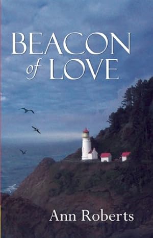Seller image for Beacon of Love by Roberts, Ann [Paperback ] for sale by booksXpress