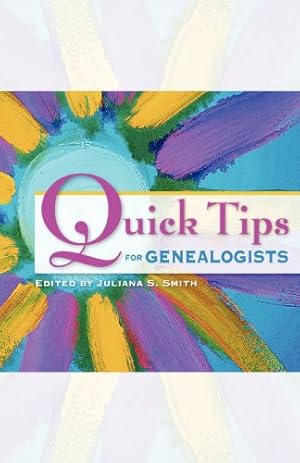 Imagen del vendedor de Quick Tips for Genealogists [Paperback ] a la venta por booksXpress