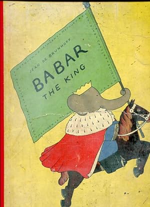 Bild des Verkufers fr Babar the King. zum Verkauf von Antiquariat Buchseite