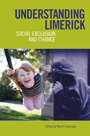 Seller image for Understanding Limerick: Social Exclusion and Change [Soft Cover ] for sale by booksXpress