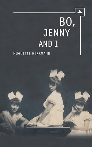 Image du vendeur pour Bo, Jenny, and I (Jews in Space and Time) by Herrmann, Huguette [Hardcover ] mis en vente par booksXpress