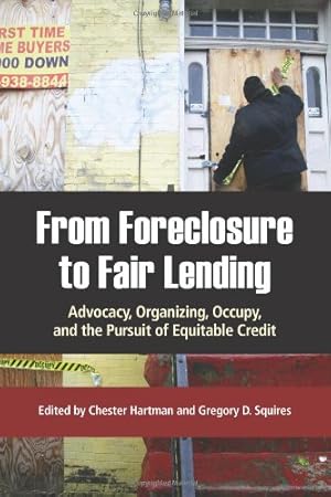 Seller image for From Foreclosure to Fair Lending: Advocacy, Organizing, Occupy, and the Pursuit of Equitable Credit [Paperback ] for sale by booksXpress