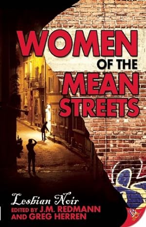 Seller image for Women of the Mean Streets: Lesbian Noir (Bold Strokes Victory Editions) by Redmann, J. M., Herren, Greg [Paperback ] for sale by booksXpress