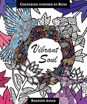 Seller image for Vibrant Soul: Coloring Inspired by Rumi [Paperback ] for sale by booksXpress